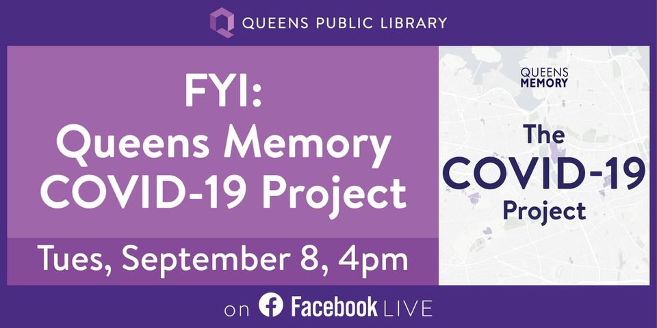 FYI: Queens Memory Covid-19 Project
